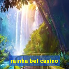 rainha bet casino